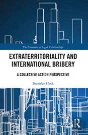 Extraterritoriality And International Bribery
