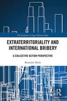 Extraterritoriality And International Bribery