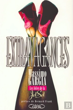 Bertrand.pt - Extravagances ; Les Folies De La Jet-Set