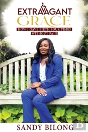 Extravagant Grace: How I Gave Birth Four
