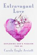 Extravagant Love