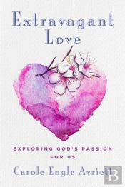 Extravagant Love