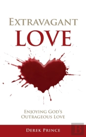 Extravagant Love: