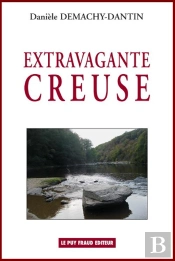 Extravagante Creuse