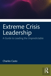 Extreme Crisis Leadership