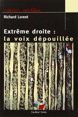 Bertrand.pt - Extreme Droite : La Voix Depouillee
