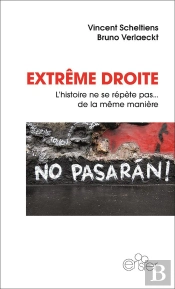 Extrême Droite : L'Histoire Ne Se Répète Pas... De La Même Manière