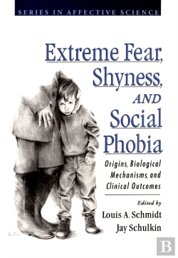 Bertrand.pt - Extreme Fear, Shyness, And Social Phobia
