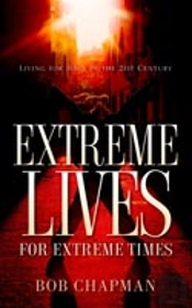 Extreme Lives For Extreme Times