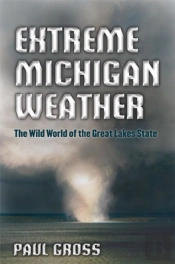 Extreme Michigan Weather