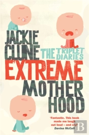 Extreme Motherhood