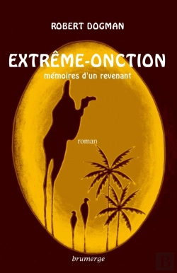 Bertrand.pt - Extrême-Onction, Mémoires D'Un Revenant