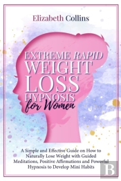 Extreme Rapid Weight Loss Hypnosis For Women
