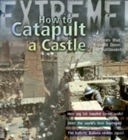 Bertrand.pt - Extreme Science: How To Catapult A Castle