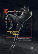 Extreme Sports, Extreme Bodies