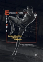 Extreme Sports, Extreme Bodies