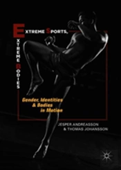 Extreme Sports, Extreme Bodies