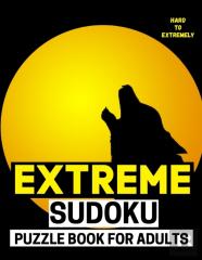 Extreme Sudoku Puzzle Book For Adults