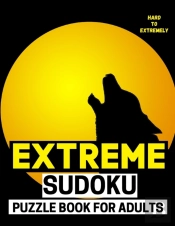 Extreme Sudoku Puzzle Book For Adults