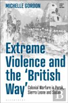 Extreme Violence And The Â€˜British Wayâ€™