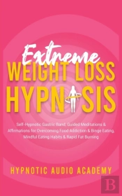 Extreme Weight Loss Hypnosis