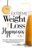 Extreme Weight Loss Hypnosis