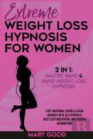 Extreme Weight Loss Hypnosis For Women