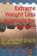Extreme Weight Loss Hypnosis For Women