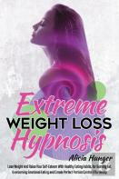 Extreme Weight Loss Hypnosis
