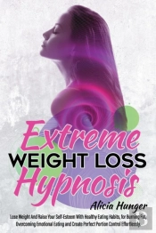 Extreme Weight Loss Hypnosis