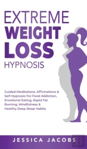 Extreme Weight Loss Hypnosis