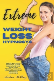 Extreme Weight Loss Hypnosis