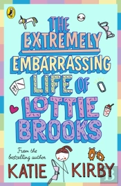 Extremely Embarrassing Life Of Lottie Brooks