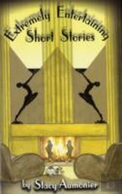 Extremely Entertaining Short Stories