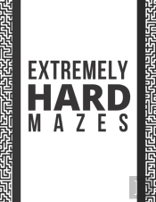 Extremely Hard Mazes