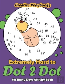 Bertrand.pt - Extremely Hard To Dot 2 Dot For Rainy Days Activity Book