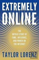 Extremely Online