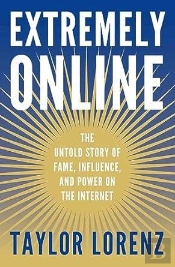 Extremely Online