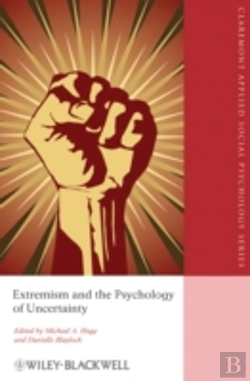 Bertrand.pt - Extremism And The Psychology Of Uncertainty