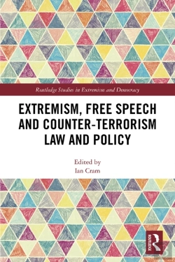 Bertrand.pt - Extremism, Free Speech And Counter-Terrorism Law And Policy
