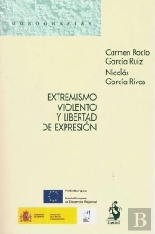 Extremismo Violento Y Libertad De Expresión