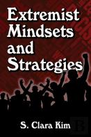 Extremist Mindsets And Strategies