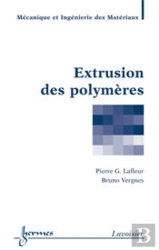 Extrusion Des Polymères