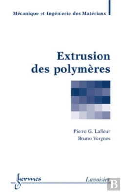 Bertrand.pt - Extrusion Des Polymères
