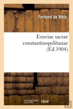 Bertrand.pt - Exuviae Sacrae Constantinopolitanae