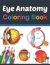 Eye Anatomy Coloring Book