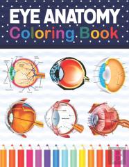 Eye Anatomy Coloring Book