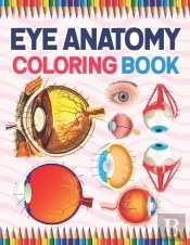Eye Anatomy Coloring Book