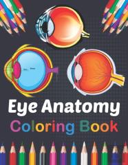 Eye Anatomy Coloring Book