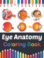 Eye Anatomy Coloring Book
